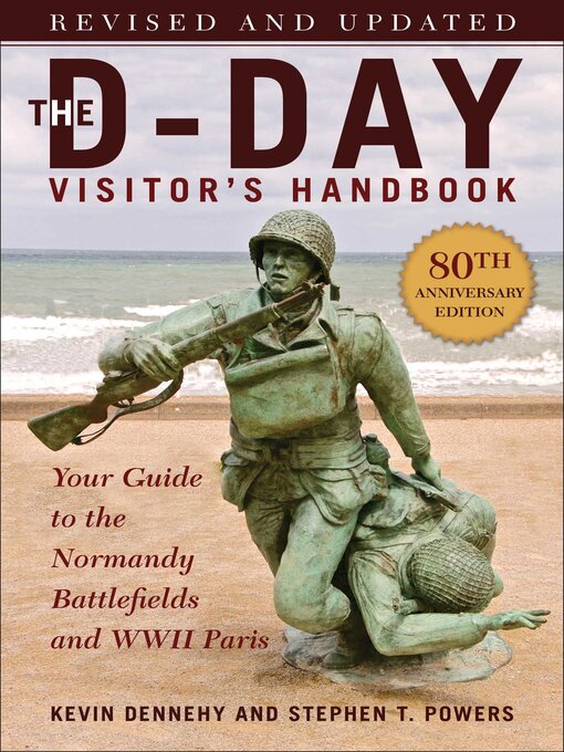 Title details for The D-Day Visitor's Handbook by Kevin Dennehy - Wait list